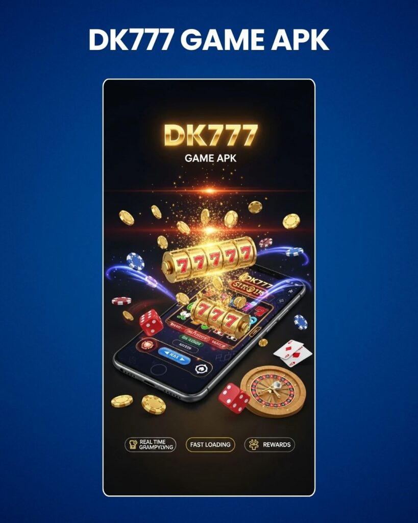 DK777 Game App
